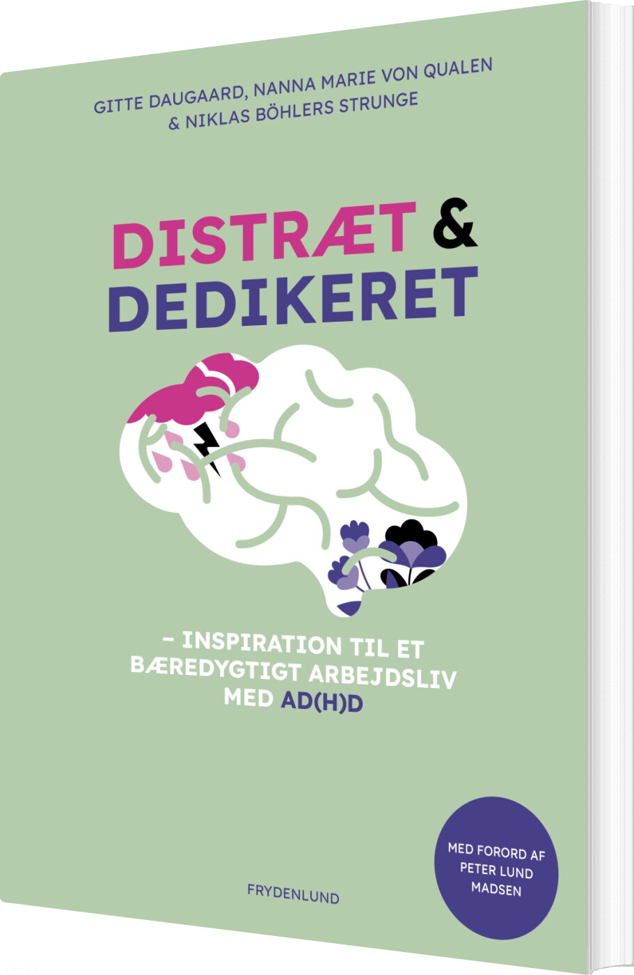 Billede af Distræt Og Dedikeret - Gitte Daugaard - Bog