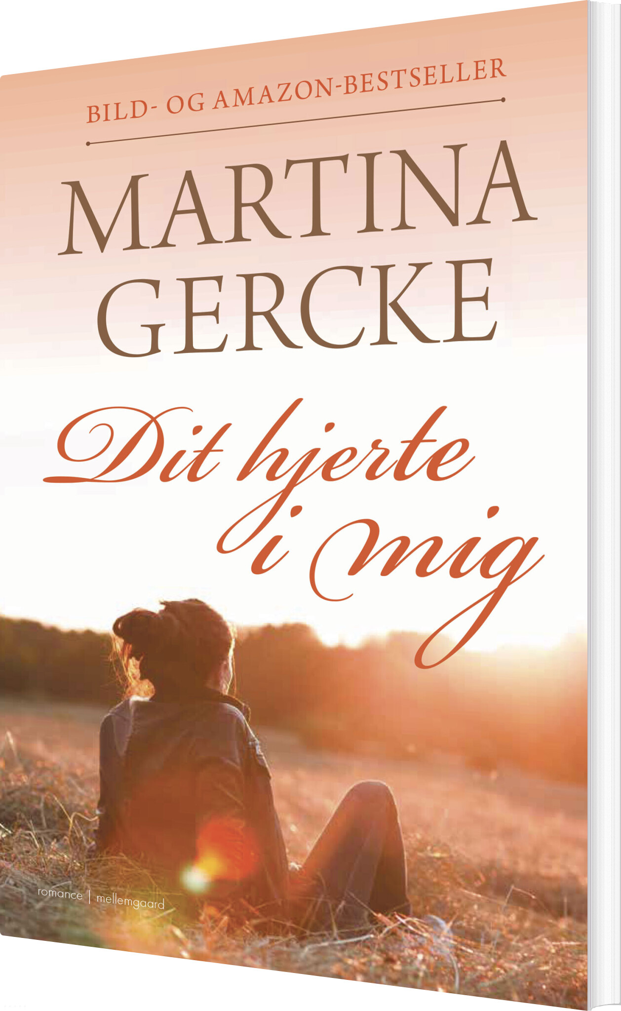 Dit Hjerte I Mig - Martina Gercke - Bog