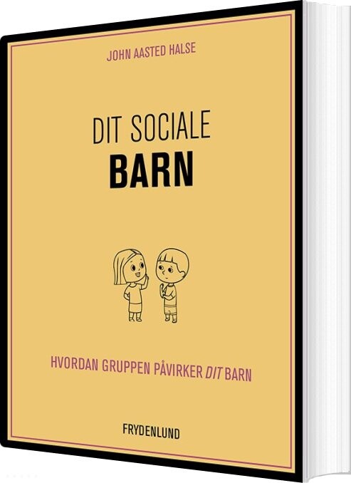 Billede af Dit Sociale Barn - John Aasted Halse - Bog