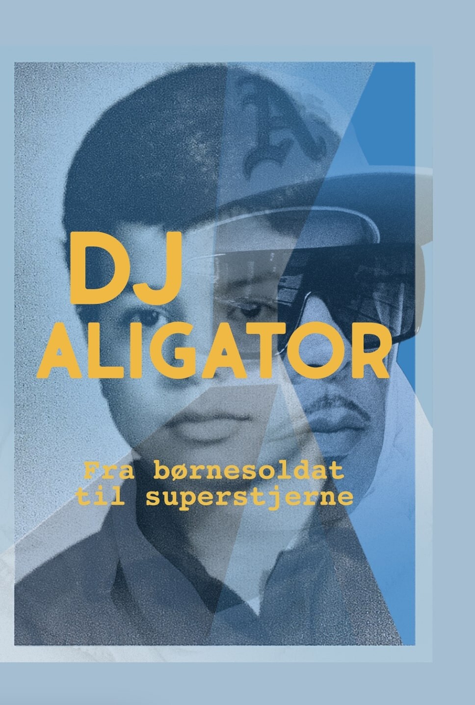 DJ Aligator - Fra børnesoldat til superstjerne