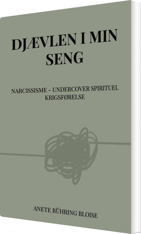 Djævlen I Min Seng - Anete Bühring Bloise - Bog