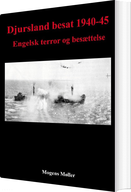 Djursland Besat 1940-45 - Mogens Møller - Bog