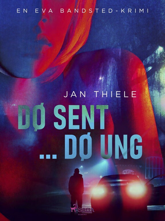 Dø Sent ... Dø Ung - Jan Thiele - Bog