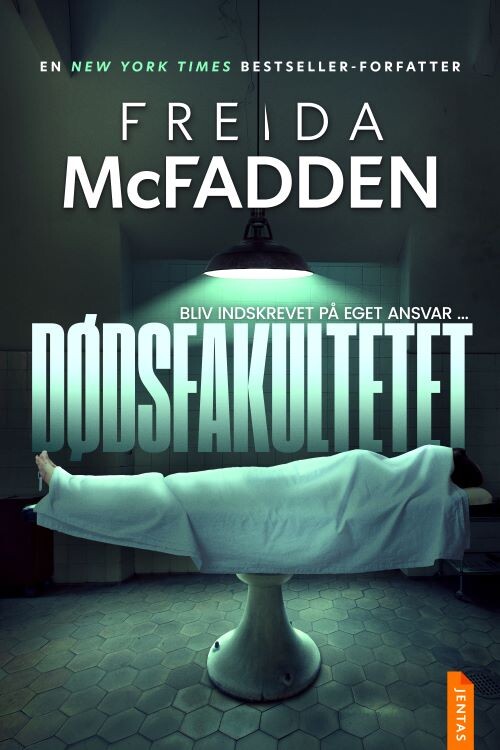 Dødsfakultetet - Freida Mcfadden - Bog