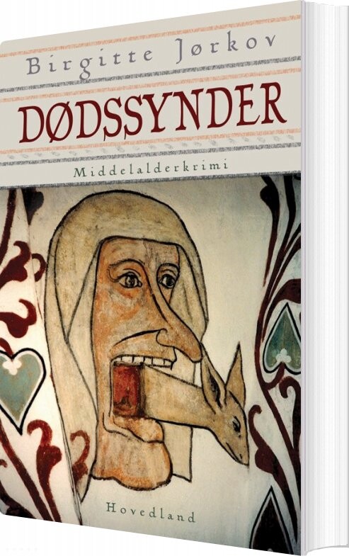 Dødssynder - Birgitte Jørkov - Bog - Hovedland
