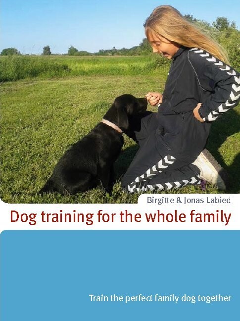 Billede af Dog Training For The Whole Family - Jonas Labied - English Book