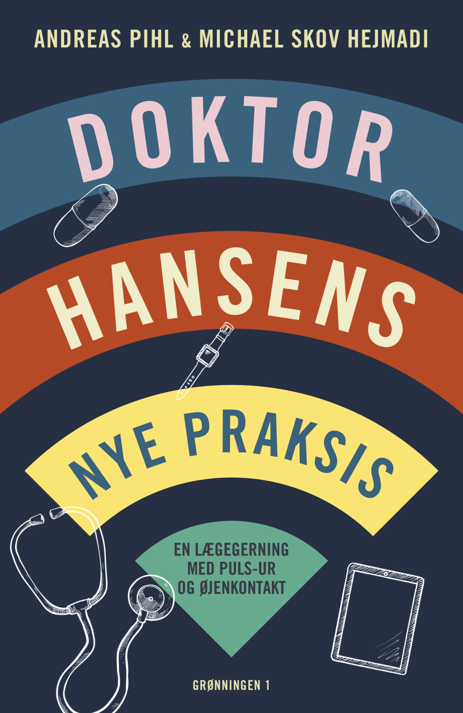 Billede af Doktor Hansens Nye Praksis - Andreas Pihl - Bog