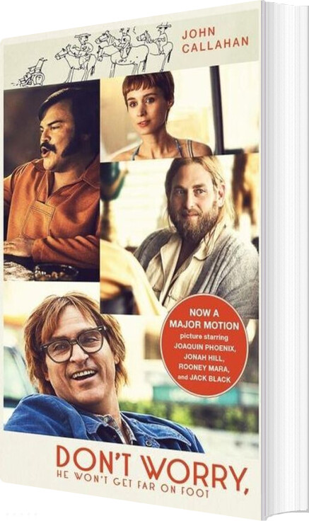Billede af Don't Worry, He Won't Get Far On Foot - Film Tie-in - John Callahan - English Book