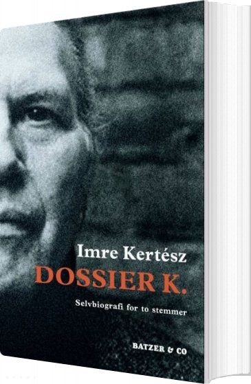 Billede af Dossier K - Imre Kertész - Bog