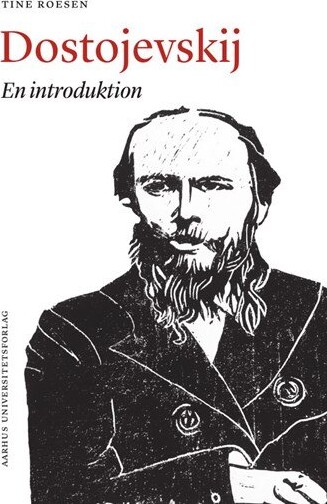 Dostojevskij - Tine Roesen - Bog