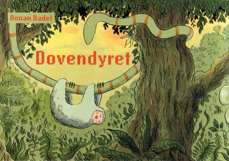 Dovendyret - Ronan Badel - Bog
