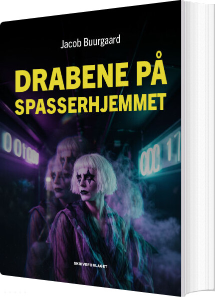 Drabene På Spasserhjemmet - Jacob Buurgaard - Bog