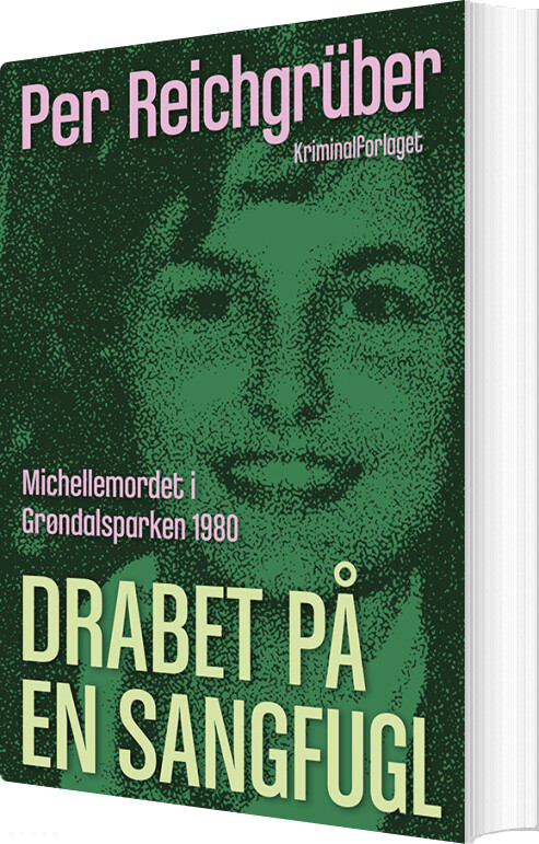 Drabet På Sangfuglen - Per Reichgrüber - Bog