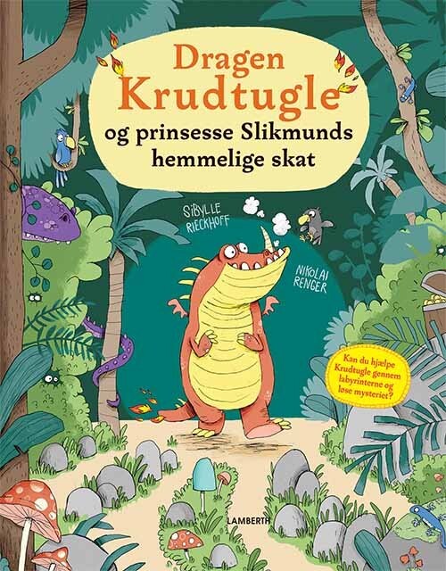 Billede af Dragen Krudtugle Og Prinsesse Slikmunds Hemmelige Skat - Sibylle Rieckhoff - Bog hos Gucca.dk