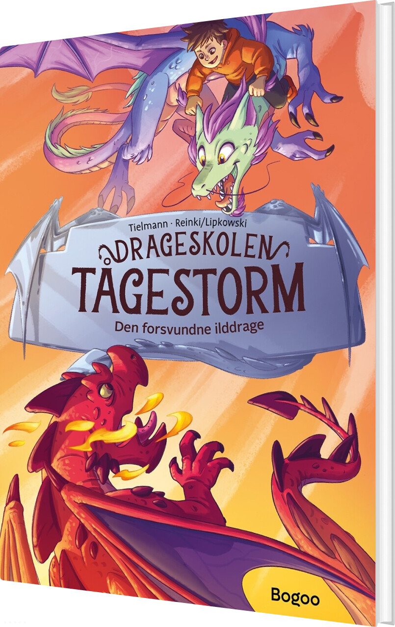 Drageskolen Tågestorm 2 - Den Forsvundne Ilddrage - Christian Tielmann - Bog - Bogoo