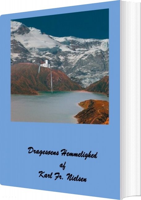 Dragesøens Hemmelighed - Karl Fr. Nielsen - Bog