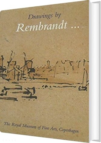 Drawings By Rembrandt - Jan Garff - English Book