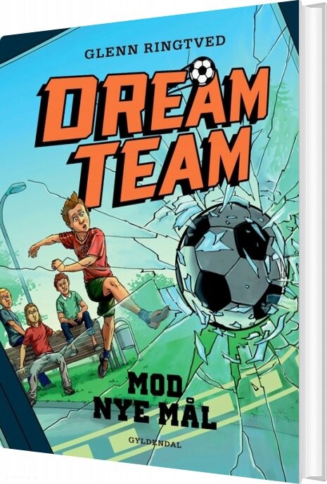 Dreamteam 1 - Mod Nye Mål - Glenn Ringtved - Bog