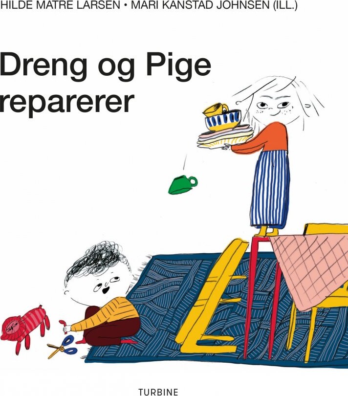 Billede af Dreng Og Pige Reparerer - Hilde Matre Larsen - Bog hos Gucca.dk