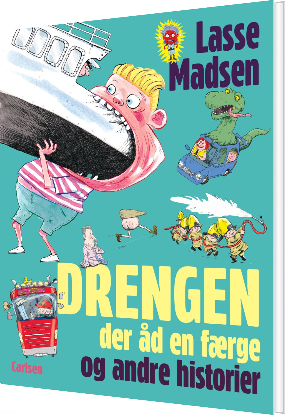 Drengen, Der åd En Færge Og Andre Historier - Lasse Madsen - Bog