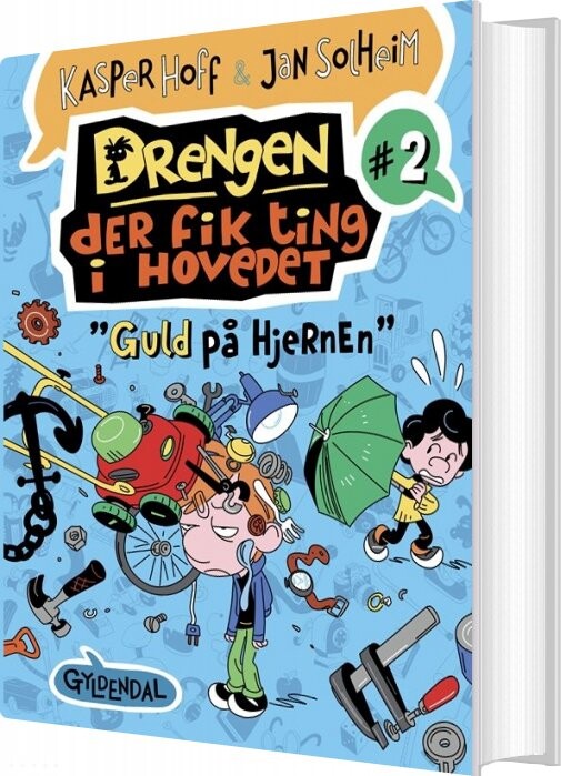 Drengen, Der Fik Ting I Hovedet 2 - Guld På Hjernen - Jan Solheim - Bog