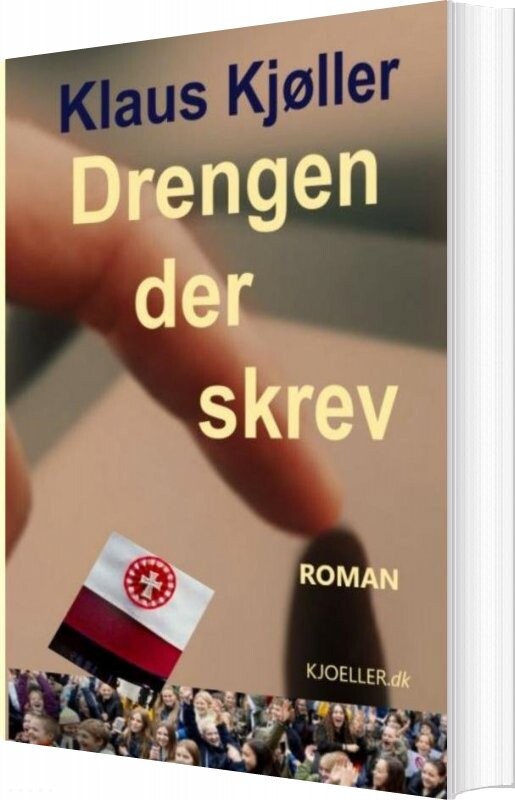Billede af Drengen Der Skrev - Klaus Kjøller - Bog