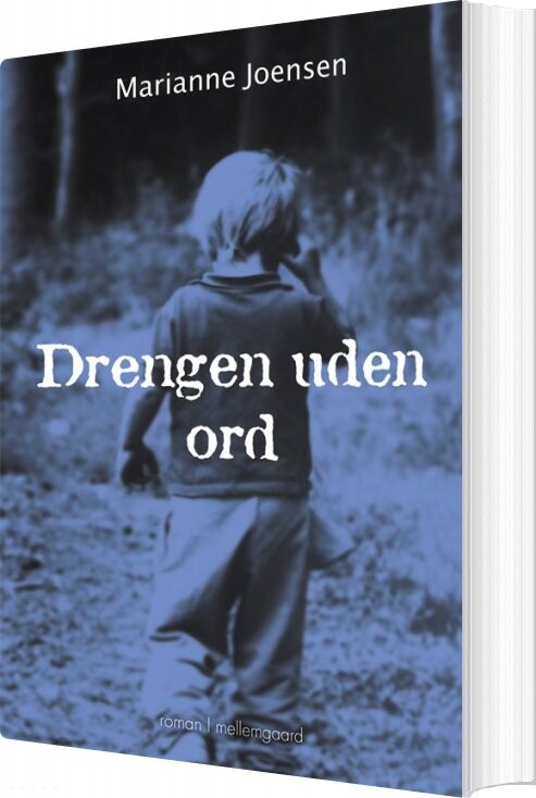 Drengen Uden Ord - Marianne Joensen - Bog