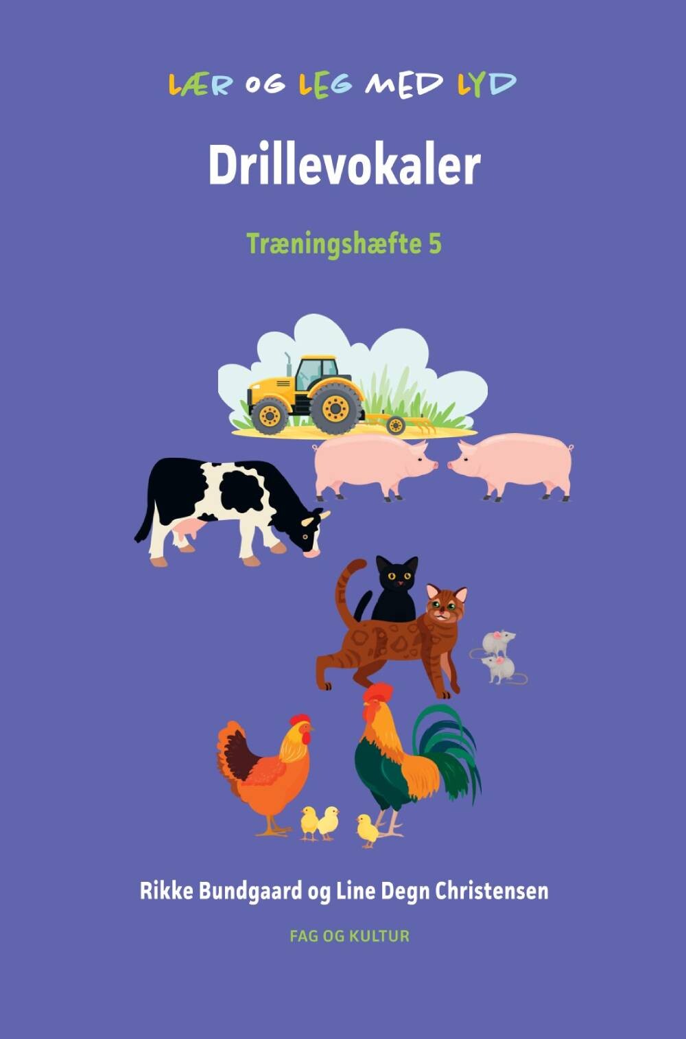 Drillevokaler - Rikke Bundgaard - Bog