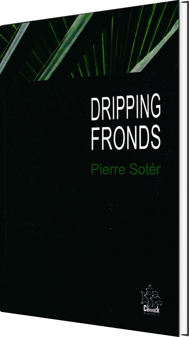 Billede af Dripping Fronds And Other Sonnets - Pierre Soter - English Book