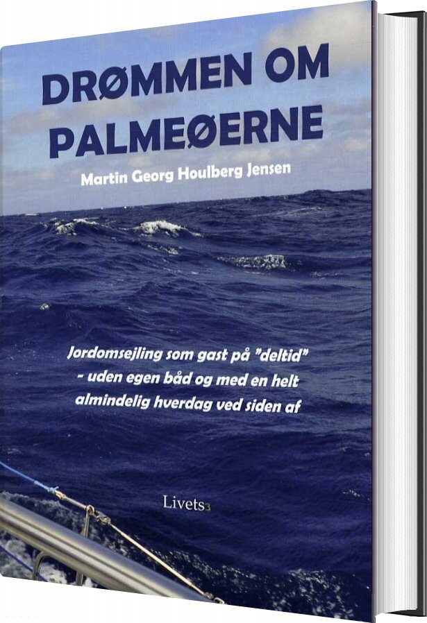 Billede af Drømmen Om Palmeøerne - Martin Georg Houlberg Jensen - Bog