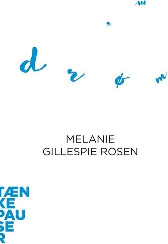 Billede af Tænkepauser - Drømme - Melanie Gillespie Rosen - Bog