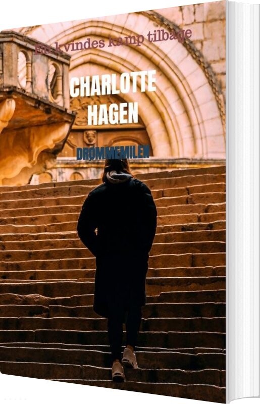 Billede af Drømmemilen - Charlotte Hagen - Bog