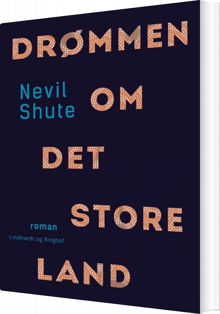 Drømmen Om Det Store Land - Nevil Shute - Bog