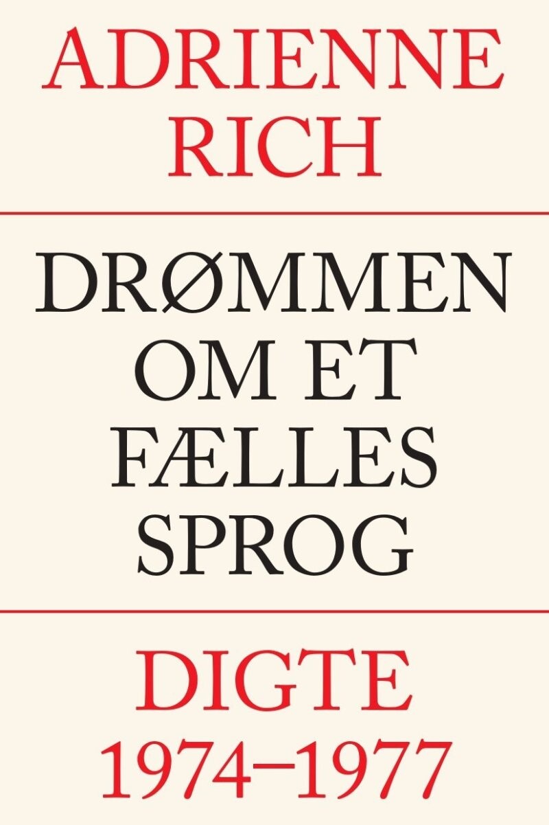 Billede af Drømmen Om Et Fælles Sprog - Adrienne Rich - Bog