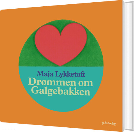 Billede af Drømmen Om Galgebakken - Maja Lykketoft - Bog