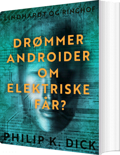 Drømmer Androider Om Elektriske Får? - Philip K. Dick - Bog