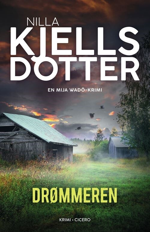 Drømmeren - Nilla Kjellsdotter - Bog