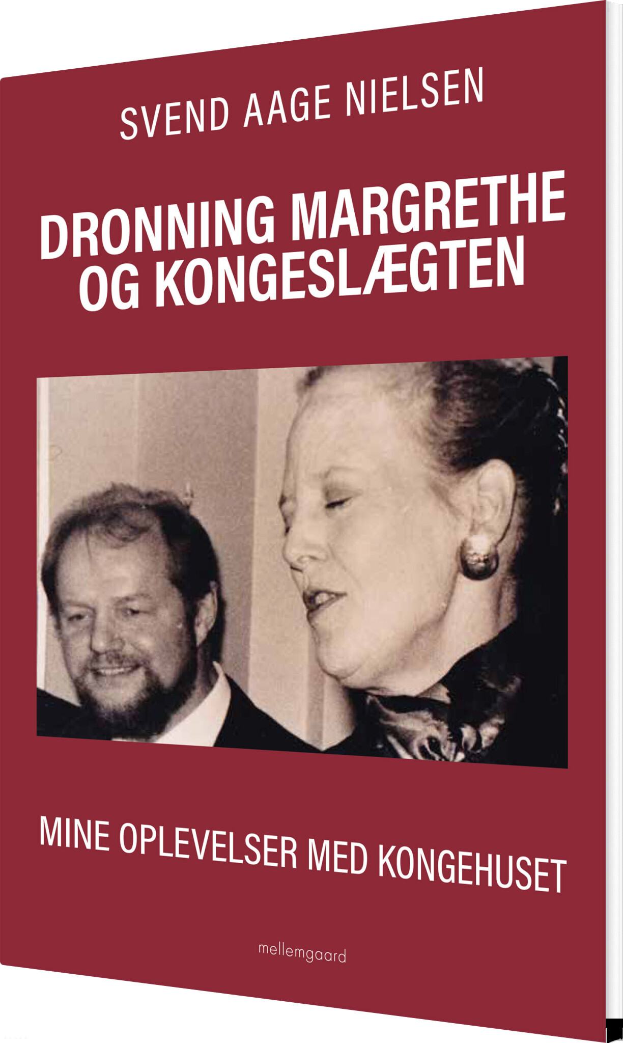 Margrethe Og Kongelslægten af Mine Oplevelser Med Kongehuset - Hæftet Bog Gucca.dk