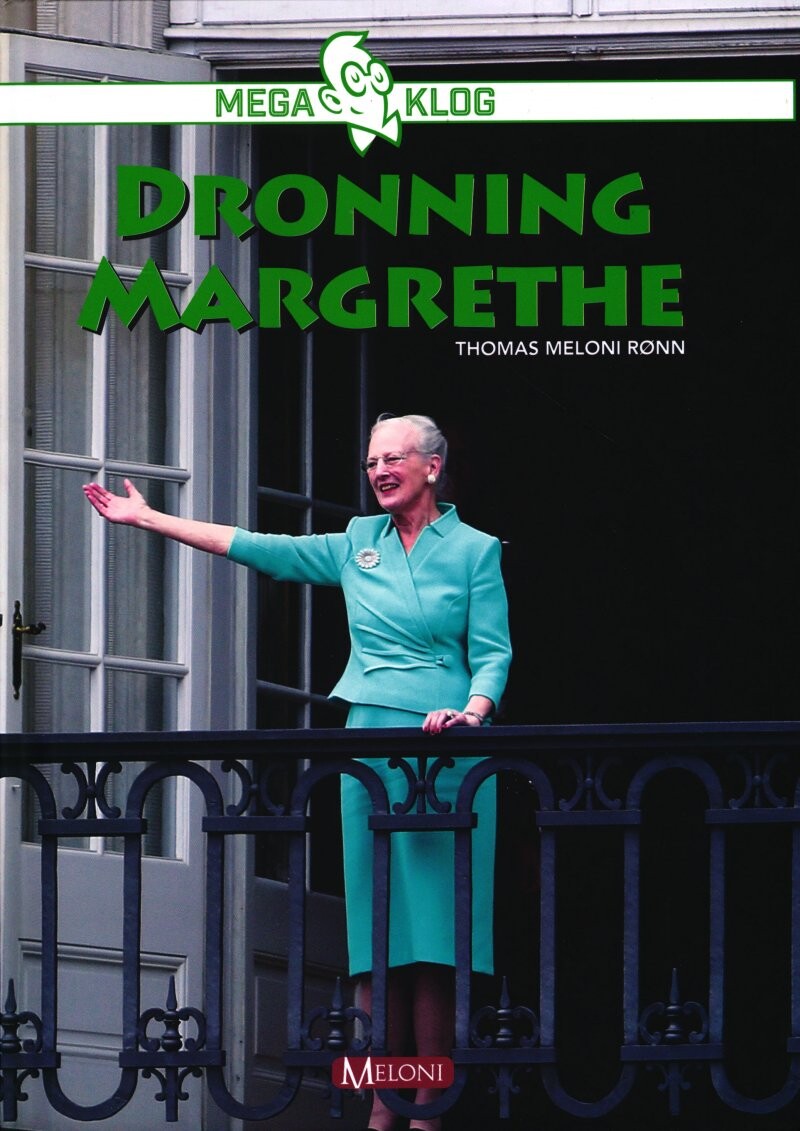 Dronning Margrethe - Thomas Meloni Rønn - Bog