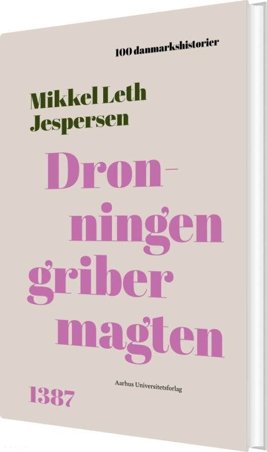 Billede af Dronningen Griber Magten - Mikkel Leth Jespersen - Bog