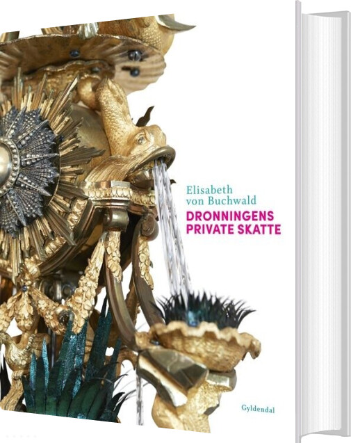 Dronningens Private Skatte - Elisabeth Von Buchwald - Bog