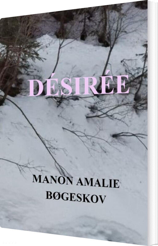 Désirée - Manon Amalie Bøgeskov - Bog
