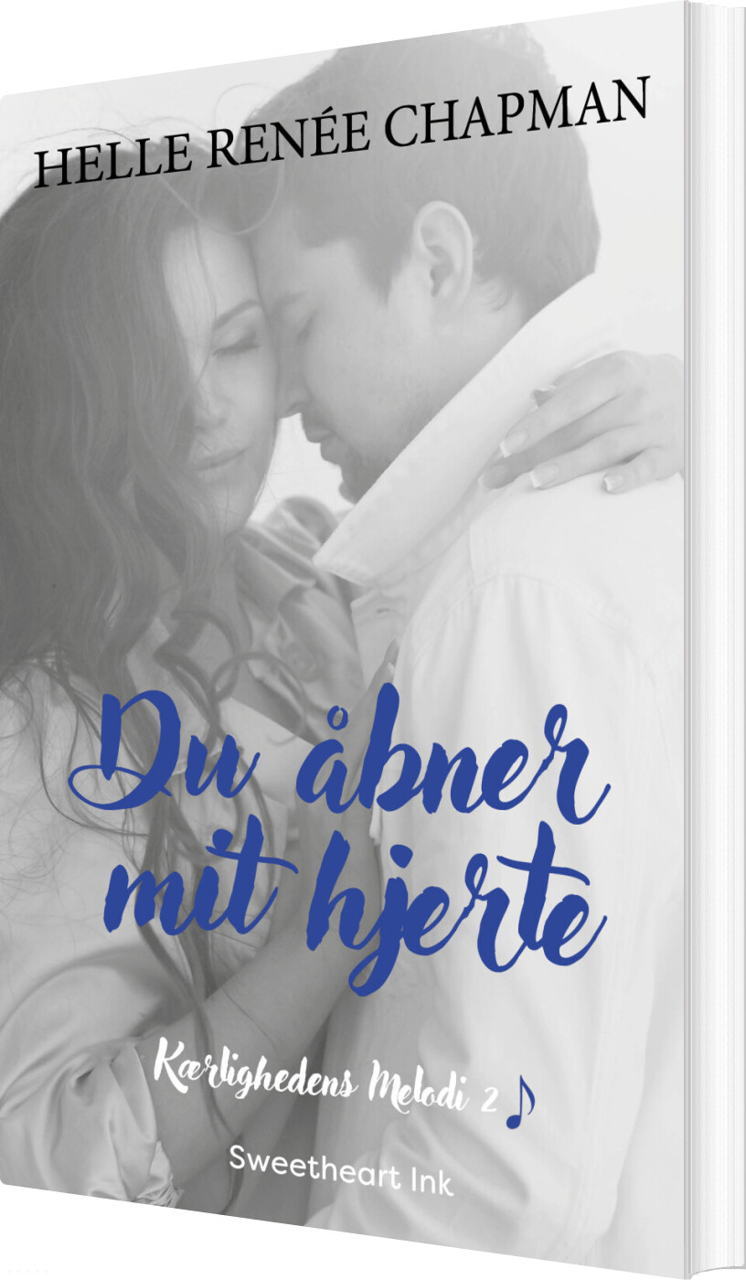 Billede af Du åbner Mit Hjerte - Helle Renée Chapman - Bog