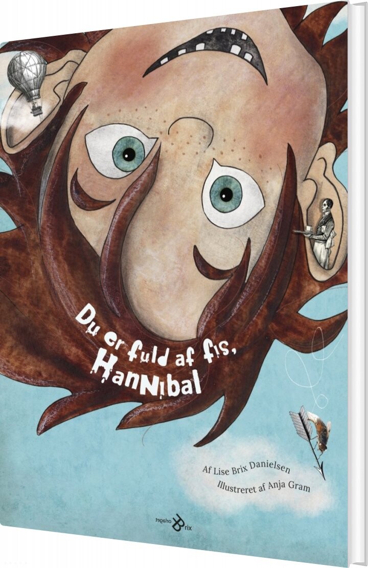 Du Er Fuld Af Fis, Hannibal - Lise Brix Danielsen - Bog