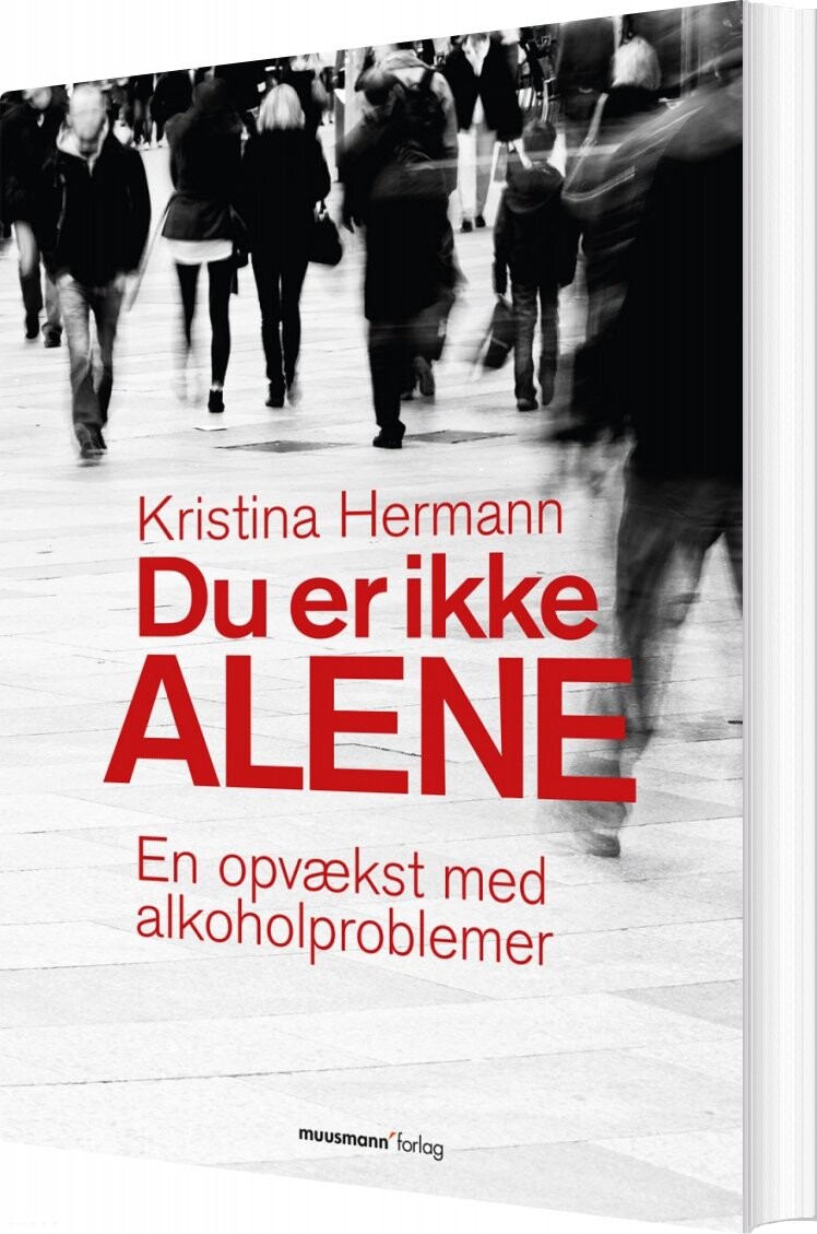 Du Er Ikke Alene - Kristina Hermann - Bog