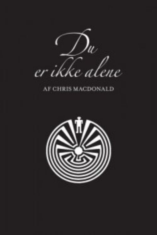 Billede af Du Er Ikke Alene - Chris Macdonald - Bog