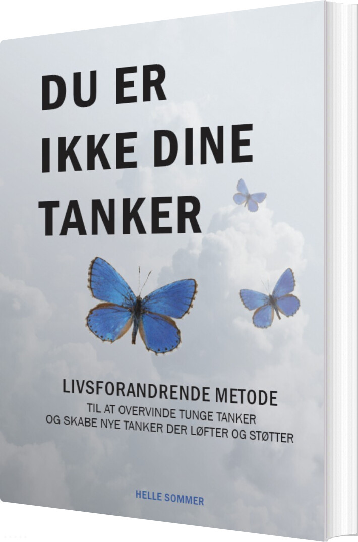 Du Er Ikke Dine Tanker - Helle Sommer - Bog