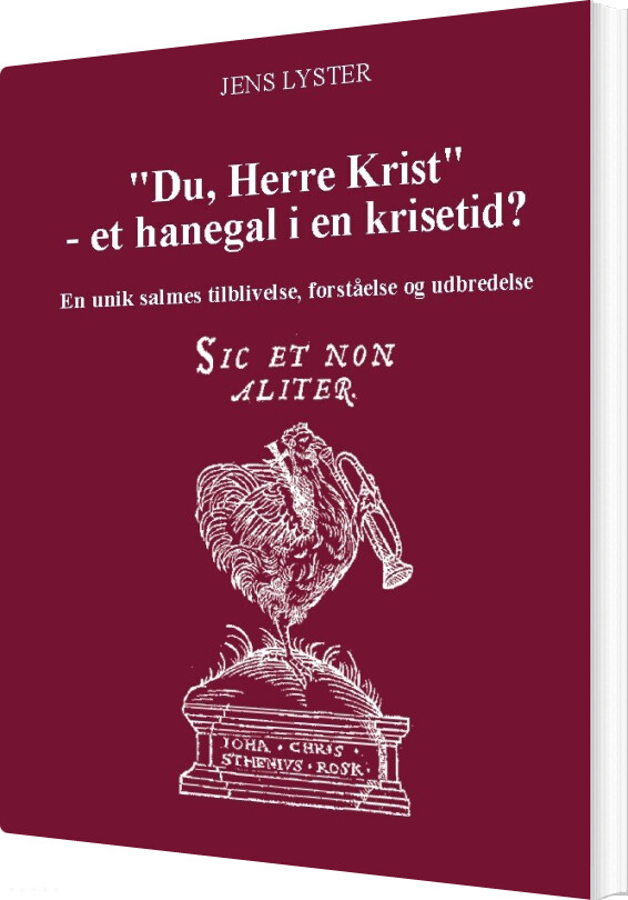 "du, Herre Krist" - Et Hanegal I En Krisetid? - Jens Lyster - Bog