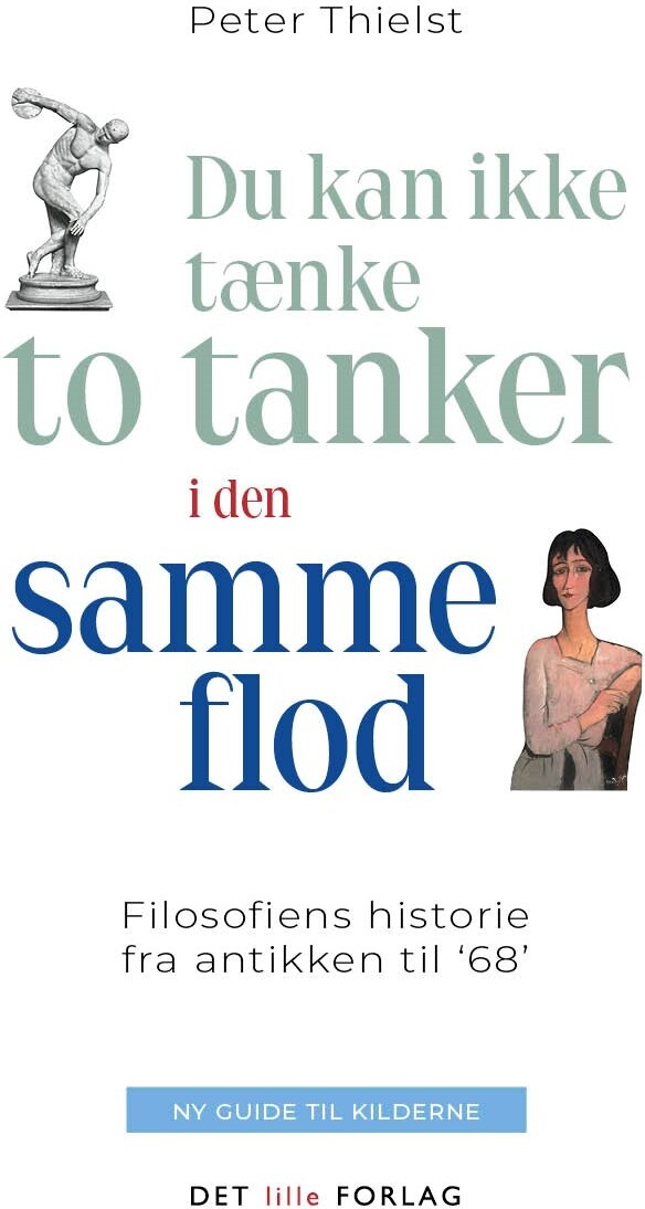 Billede af Du Kan Ikke Tænke To Tanker I Den Samme Flod - Peter Thielst - Bog
