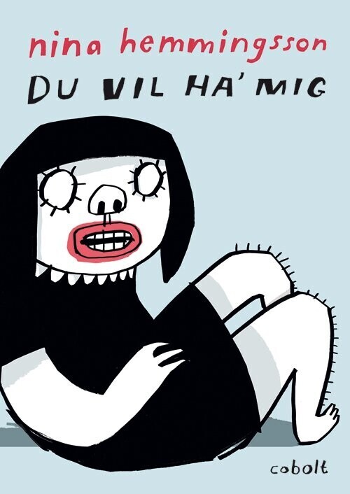 Du Vil Ha' Mig - Nina Hemmingsson - Bog